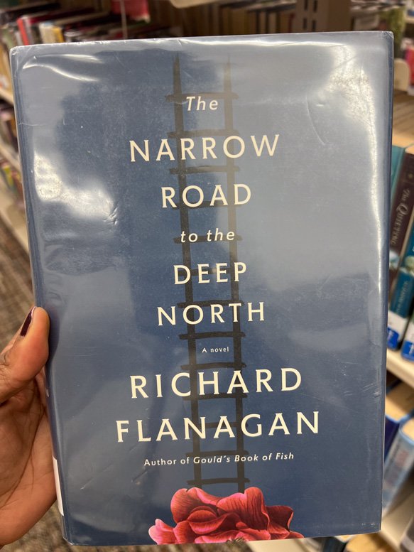 The Narrow Road to the Deep North by Richard Flanagan